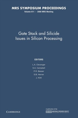 Clevenger - Gate Stack und Silizidprobleme in der Siliziumverarbeitung Volu - J555z