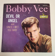 Bobby Vee DEVIL OR ANGEL/SINCE I MET YOU BABY (ROCK 45/PS) #55270 PLAYS VG++