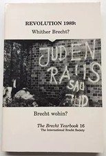 Revolution 1989: Whither Brecht? - Brecht Woh...