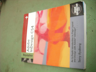 Exploring Adobe Indesign CS4 Terry Rydberg 2008 Paperback 9781435442009 new CD
