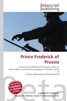 Lambert M. Surhone (U. A.) | Prince Frederick Of Prussia | Taschenbuch (2026)
