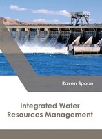 Raven Spoon | Integrated Water Resources Management | Buch | Englisch (2017)