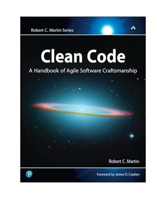 Clean Code: A Handbook of Agile Software Craftsmanship, Robert C. Martin