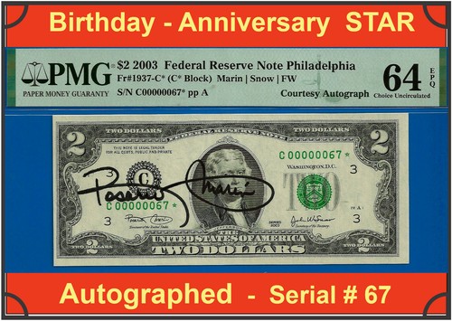 2003 $2 Federal Reserve Note PMG 64EPQ autographed birthday low serial star 67