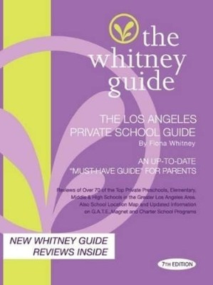 Fiona Whitney The Whitney Guide - The Los Angeles Private School G (Taschenbuch)