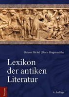 Lexikon Der Antiken Literatur, Rainer Nickel
