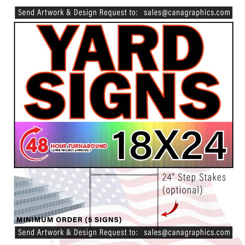18x24 Custom Yard Signs - Unlimited Colors - FREE Design - Fast Service