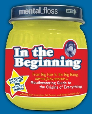Mental Floss presents In the Beginning: From Big Hair to the Big Bang, menta...