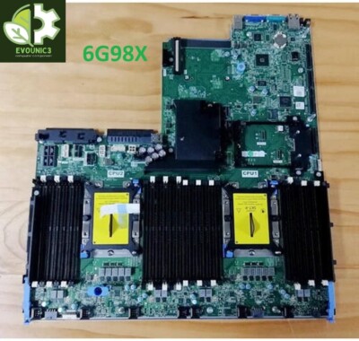 6G98X  DELL EMC POWEREDGE R740 R740xd SERVER MOTHERBOARD SYSTEM MAIN BOARD