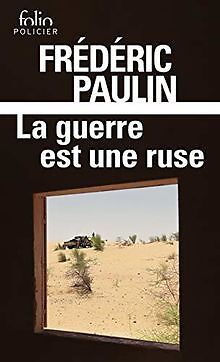 La guerre est une ruse von Paulin,Frédéric | Buch | Zustand sehr gut