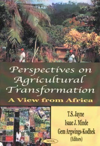 Perspectives on Agricultural Transformation: A View from Africa