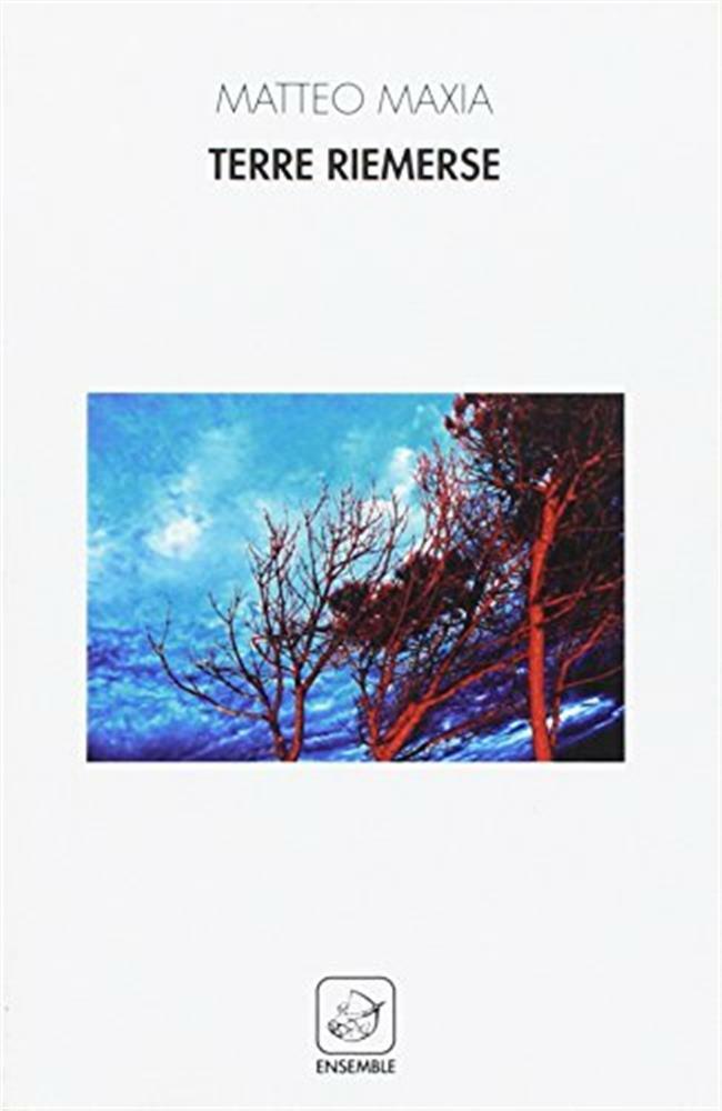 Terre riemerse - Maxia Matteo