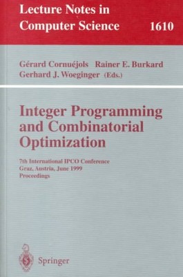 Integer Programming and Combinatorial Optimization : 7th International Ipco C...