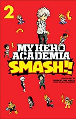 My Hero Academia: Smash!!, Vol. 2 Paperback Hirofumi Neda
