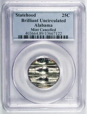 ALABAMA 25c STATE QUARTER MINT CANCELLED ERROR PCGS HOLDER
