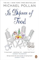 In Defence Of Food Michael Pollan