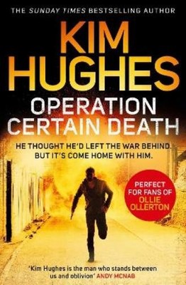Kim Hughes Operation Certain Death (Taschenbuch)