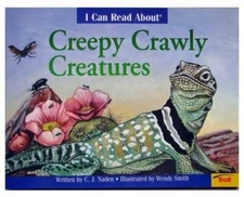 Icr Creepy Crawly Creatures - Paperback By Naden - VERY GOOD