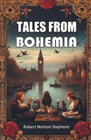 Tales From Bohemia Robert Neilson Stephens Taschenbuch Englisch 2024