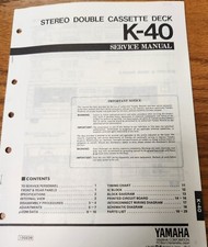 Yamaha K-40 Cassette Deck Service Manual - Original