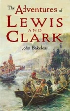 The Adventures of Lewis and Clark (Dover Children's Classics) - Paperback - GOOD