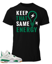 Tee to match Nike SB x Air Jordan 4 Pine Green-Energy
