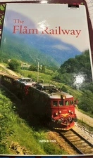 The Flam Railway by Johs B. Thue