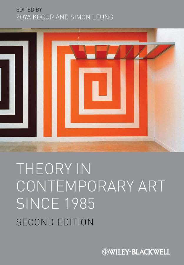 Theory in Contemporary Art since 1985,