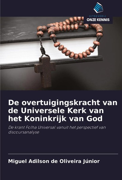 De Overtuigingskracht Van De Universele Kerk Van Het Koninkrijk Van God JúNior-image