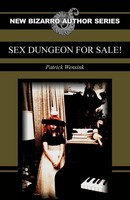 Sex Dungeon For Sale! Patrick Wensink Taschenbuch Kartoniert / Broschiert 2009