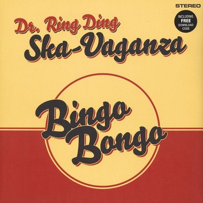 Dr. Ring Ding Ska-Vaganza - Bingo Bongo (Vinyl LP - 2015 - EU - Original)
