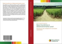 Base EconôMica E Desenvolvimento Local Bruno Astolphi Montagnhani
