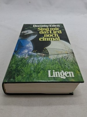 Sing mir das Lied noch einmal :  Eden, Dorothy: