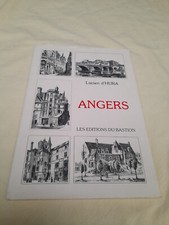 LIVRE ANGERS LES EDITIONS DU BASTION LUCIEN D HURA 1987 EDITION NUMEROTEE 1176