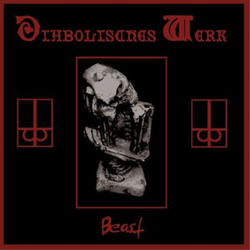 Diabolisches Werk Beast (CD) Album