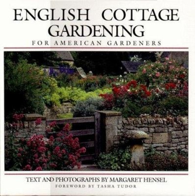 English Cottage Gardening : For American Gardeners Hardcover Marg