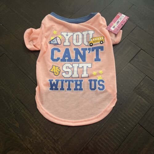 Mean Girls "You Can't Sit With Us" Dog T-Shirt Size L Large Shirt for Dogs NEW