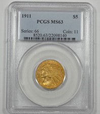 1911 GOLD Indian Head Half Eagle $5 CERTIFIED PCGS MS 63