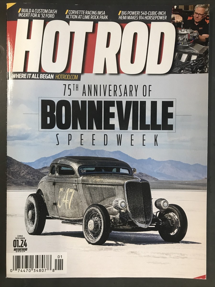 HOT ROD MAGAZINE-JANUARY 2024-75th ANNIVERSARY OF BONNEVILLE SPEED