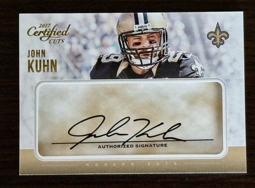 JOHN KUHN 2017 Panini Certified Cuts AUTOGRAPH AUTO SP /149 #MC-JK - SAINTS!!