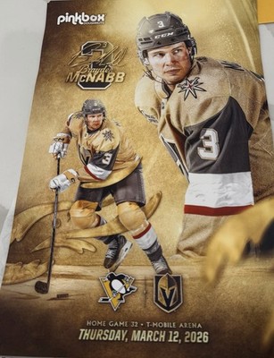 Vegas Golden Knights vs Pittsburgh Pens 3/12/26 Game Poster - Brayden Mcnabb