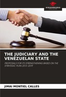 Jimai Montiel Calles | THE Judiciary AND THE Venezuelan State | Taschenbuch