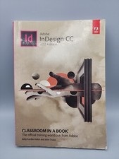 Adobe InDesign CC Classroom in a Book 2017 Release Adobe