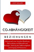 Amy Hallen | Co-AbhäNgigkeit In Beziehungen | Taschenbuch | Deutsch (2023)