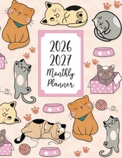 2026-2027 Monthly Planner: Cat Themed Large Two-Year Agenda From January 2026 to