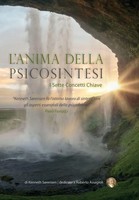 L'anima Della Psicosintesi I Sette Concetti Chiave Kenneth SøRensen Taschenbuch