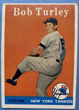 1958 Topps - Bob Turley #255 New York Yankees Baseball Card