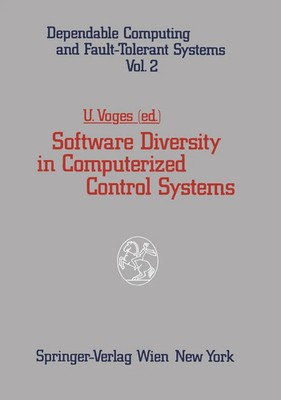 Udo Voges | Software Diversity in Computerized Control Systems | Taschenbuch