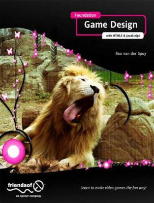 Foundation Game Design with HTML5 and JavaScript - Paperback - VERY GOOD