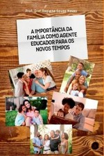 Dra Regiane Sou A Import ncia Da Fam lia Como Agente Edu (Paperback) (UK IMPORT)